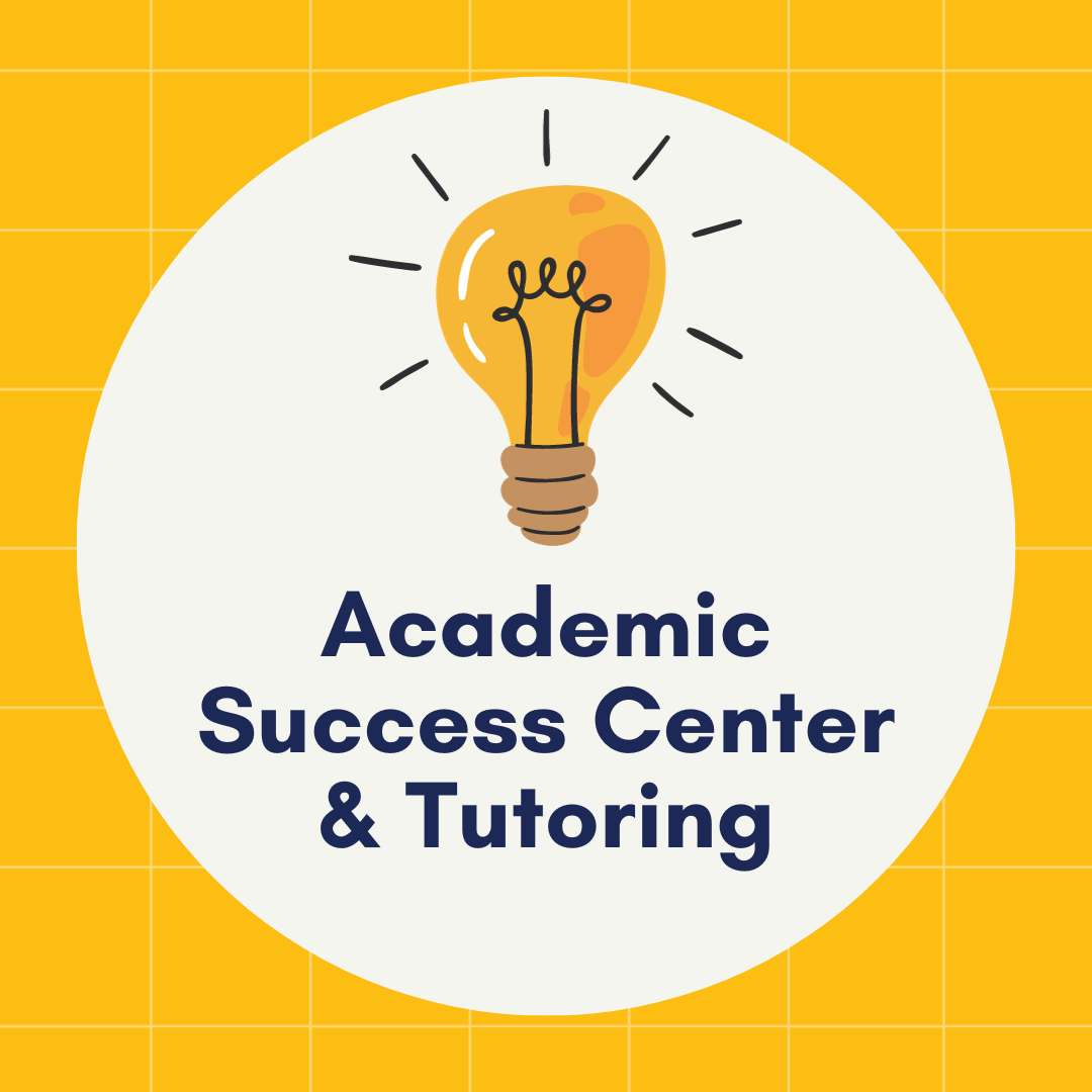 Square yellow button for "Academic Success Center & Tutoring)